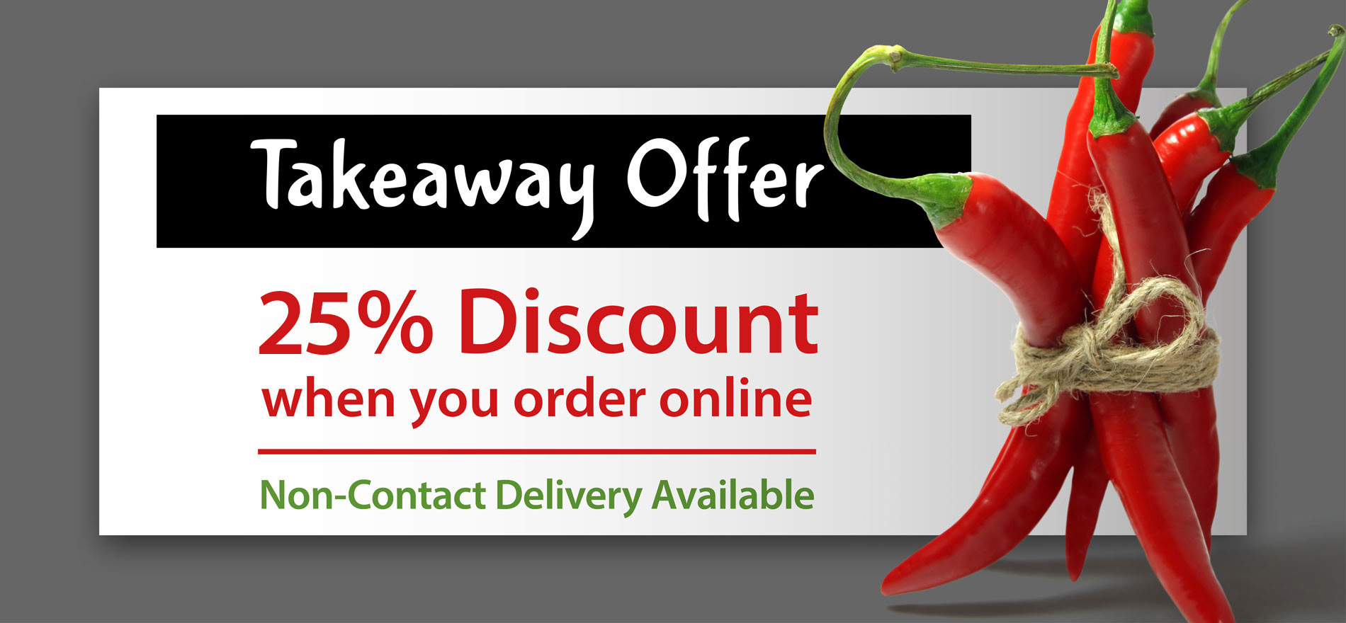 25% Discount on Takeaways Offer